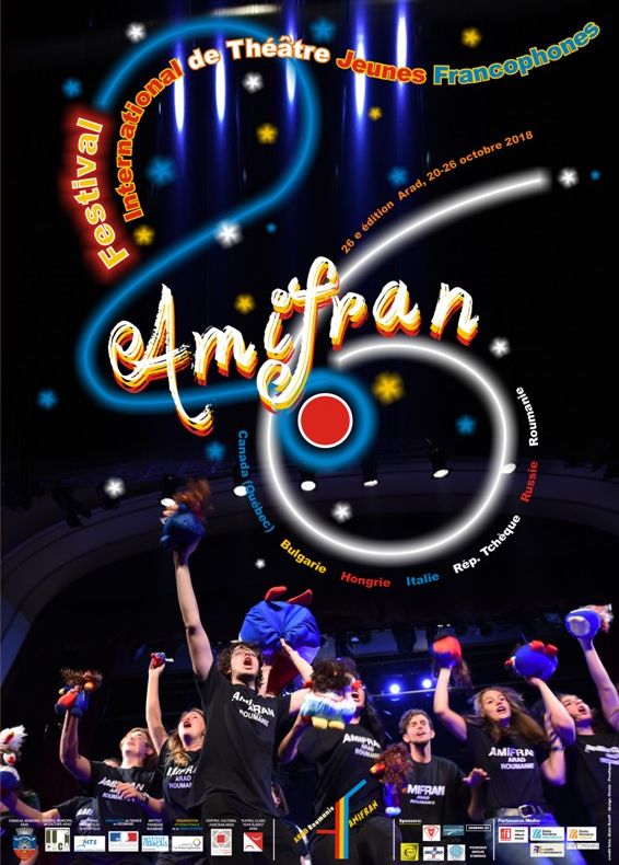 Arad: Începe cea de-a 26a ediție a AMIFRAN, cel mai mare festival de teatru francofon pentru adolescenți din centrul şi estul Europei. Participă peste 300 de liceeni din 7 țări