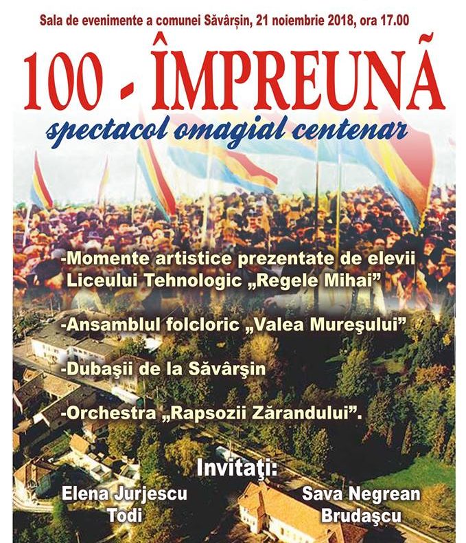 Arad: Spectacol pentru Centenar, miercuri, în comuna regală Săvârșin. Scenete despre Marea Unire și momente cu celebrii Dubași, Elena Jurjescu Todi și Sava Negrean Brudașcu
