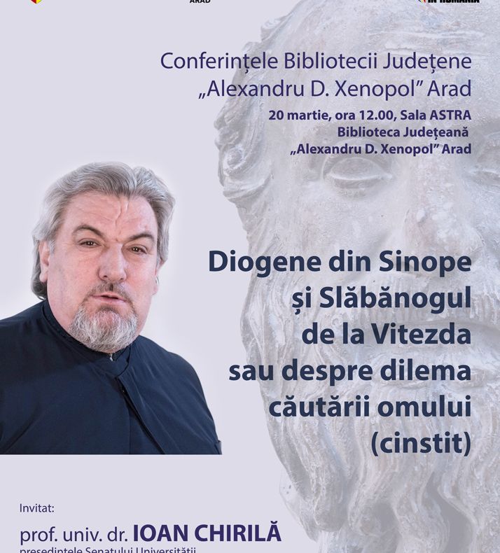 Arad: Conferințele bibliotecii județene din Arad continuă, miercuri, cu reputatul teolog Ioan Chirilă, președintele Senatului Universității „Babeș- Bolyai“