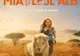 Arad: Filmul pentru copii "Mia și leul alb", sâmbătă, la cinema Arta, din centrul Aradului